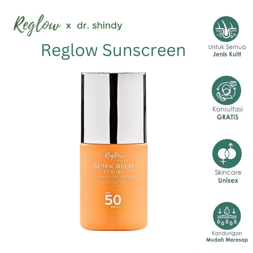 Reglow Sunscreen Hybrid Wajah Luxury Glow Up SPF 50 PA+++ Tabir Surya Kulit Sensitif Acne Skin Friendly Sunscreen Kulit Berminyak dan Mencerahkan