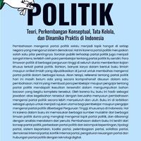 Gambar PARTAI POLITIK Teori, Perkembangan Konseptual, Tata Kelola dan Dinamika Praktis di Indonesia  Penulis: Dimas Subekti, S.I.P., M.I.P. dari tokowawasanilmubms Kota Yogyakarta 5 Tokopedia