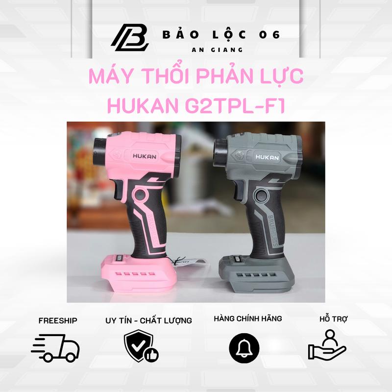  Máy thổi phản lực sử dụng pin Hukan G2TPL-F1 cải tiến - Mini nhỏ gọn thổi khô và bụi- chân pin phổ thông- không chổi than 