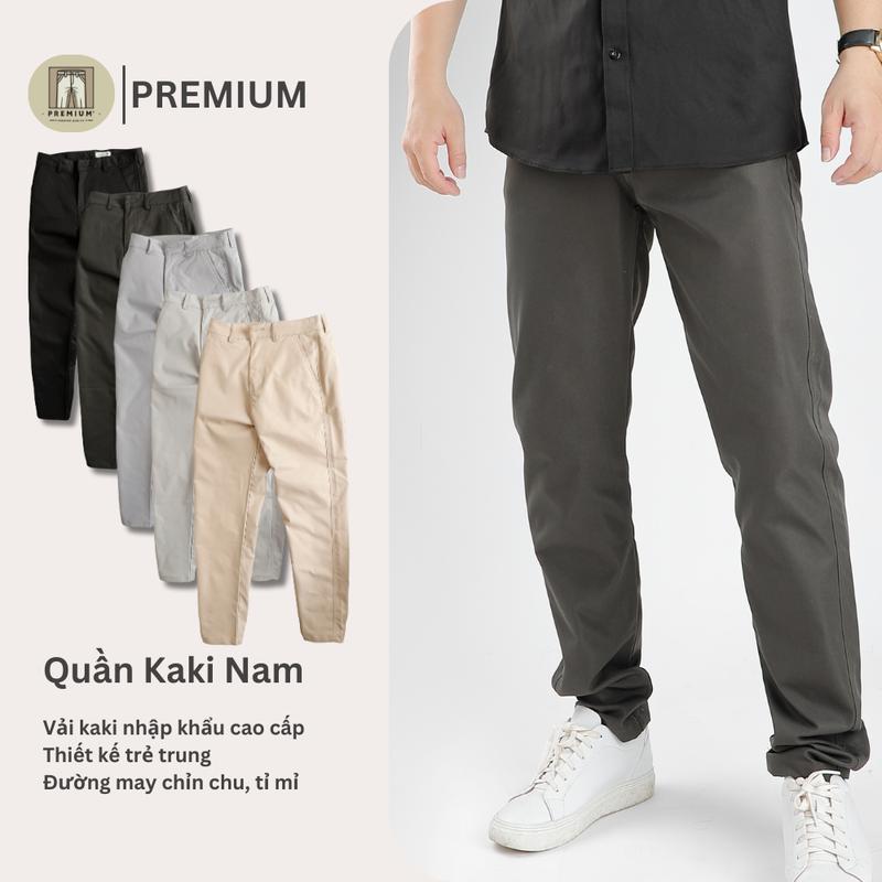 [DEAL MỞ BÁN] Quần Kaki Nam PREMIUM - Vải kaki nhập khẩu cao cấp, Thiết Kế Hiện Đại Phù Hợp Nhiều Dịp Sử Dụng Chất Lượng Cao Bền Đẹp