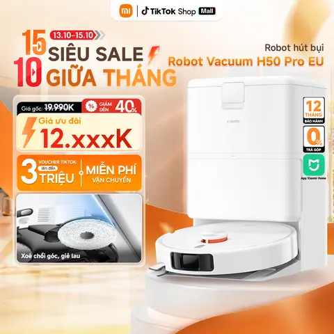 Robot Hút Bụi Lau Nhà Xiaomi Robot Vacuum H50 Pro EU Lực hút mạnh 15.000Pa | Tự Động Giặt Giẻ | Chống Rối | BH 12 Tháng | Chính hãng Xiaomi