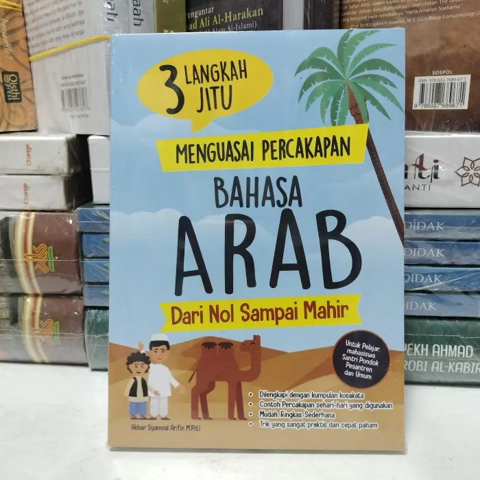 Buku 3 langkah jitu menguasai percakapan bahasa Arab dari nol sampai m 0