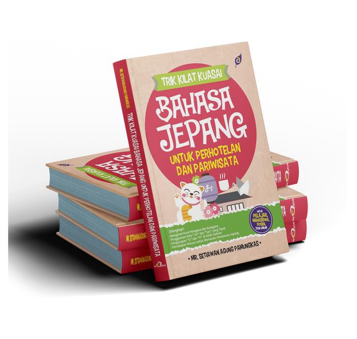 Gambar Buku Trik Kilat Kuasai Bahasa Jepang Untuk Perhotelan dan Pariwisata dari Araska Publisher Kab. Bantul Tokopedia