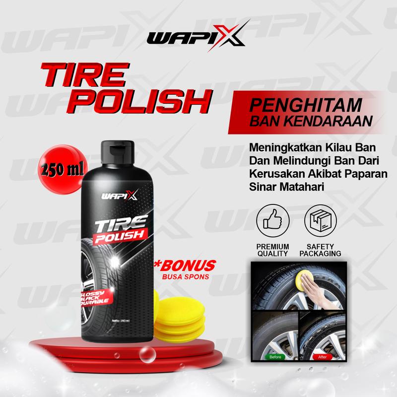 WAPIX - TIRE POLISH -  Ban Kendaraan Wet Look Hitam Mengkilap dan Tahan Lama   ban semir motor 1
