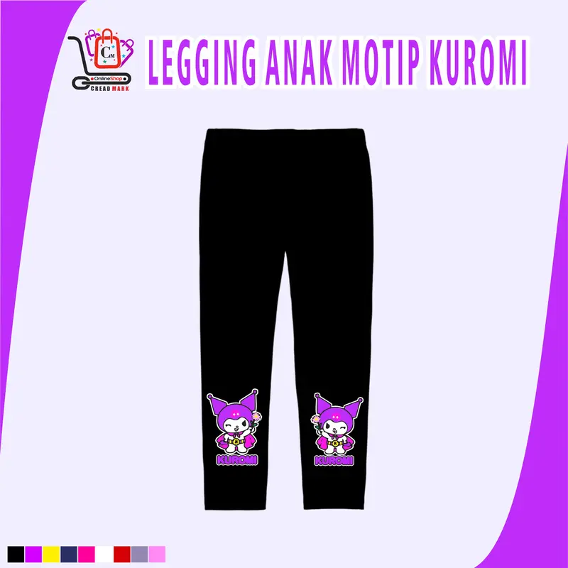 LEGGING ANAK KARAKTER KUROMI BAHAN SPANDEK/BALON LEMBUT MERAL 8