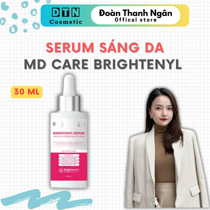   CHÍNH HÃNG  Serum Sáng Da Đa Tầng Thế Hệ Mới MD CARE Brightenyl Serum 30ml 