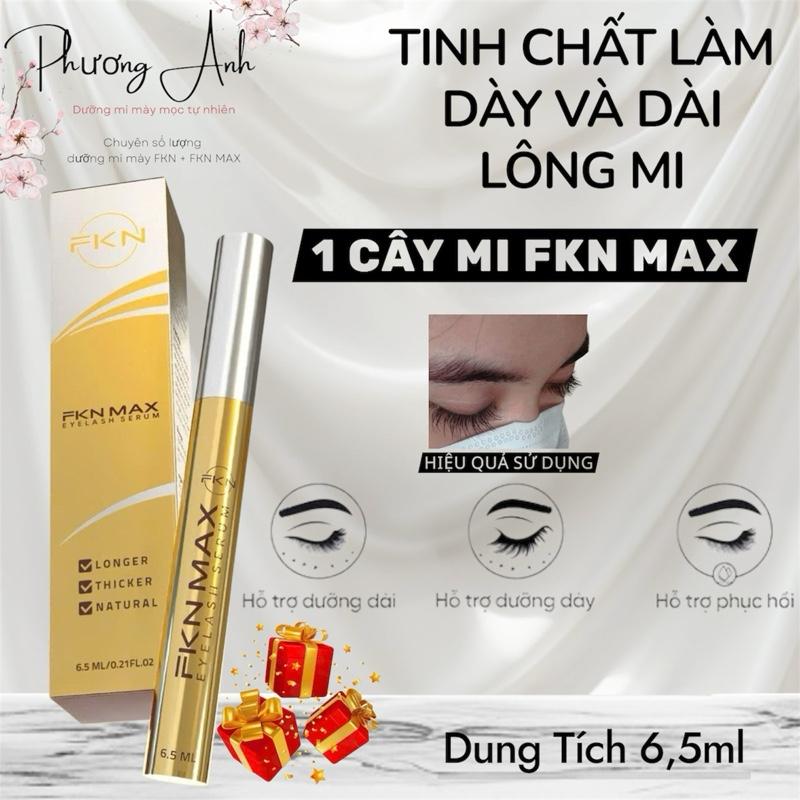 FKN MAX - Dưỡng Mi Phiên Bản Cải Tiến 6,5ml Hỗ Trợ Hạn Chế Thâm Dày Dài Rút Ngắn Thời Gian Làm Đẹp Cho Nữ Women. 1 CÂY MI