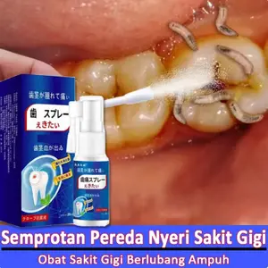 Sakit gigi Semprotan Pereda Nyeri Sakit Gigi 30ml Gusi Bengkak Mulut Pereda Cacing Gigi Gigi Berlubang Sakit Gusi berlubang agar copot tetes gigi