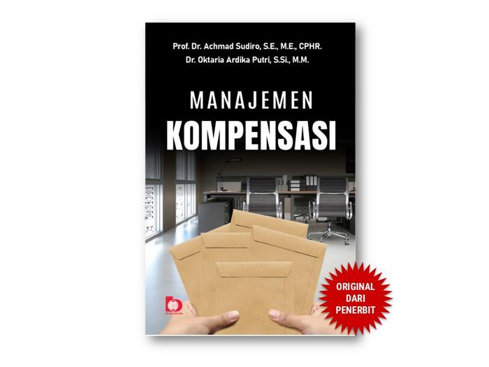 Gambar Manajemen Kompensasi - Bumi Aksara dari Penerbit Bumi Aksara Kab. Bekasi Tokopedia