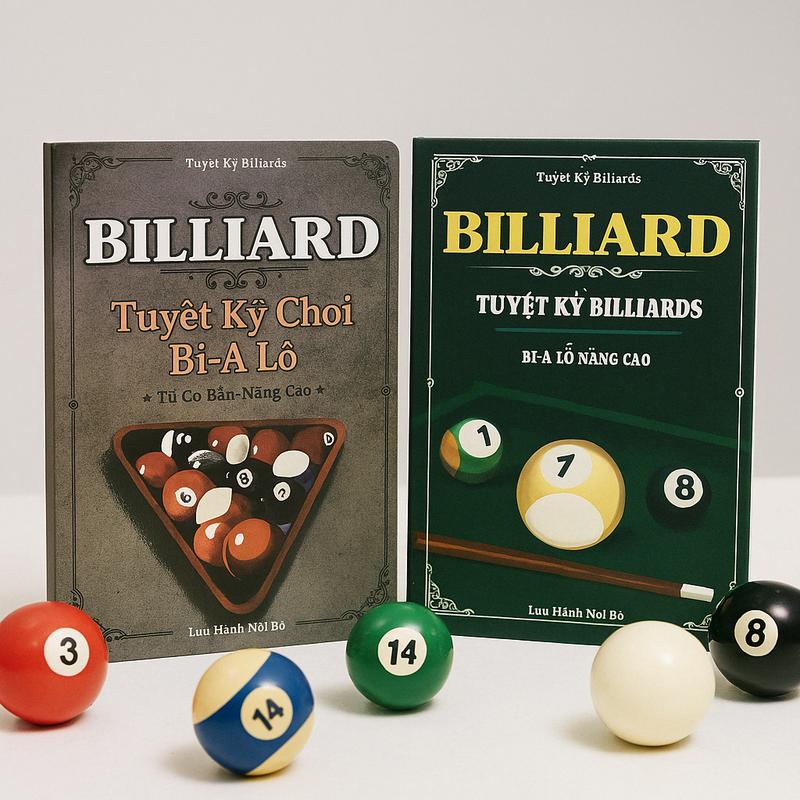 Bộ Tuyệt kỹ Billiards - Hướng dẫn bida lỗ từ cơ bản đến nâng cao