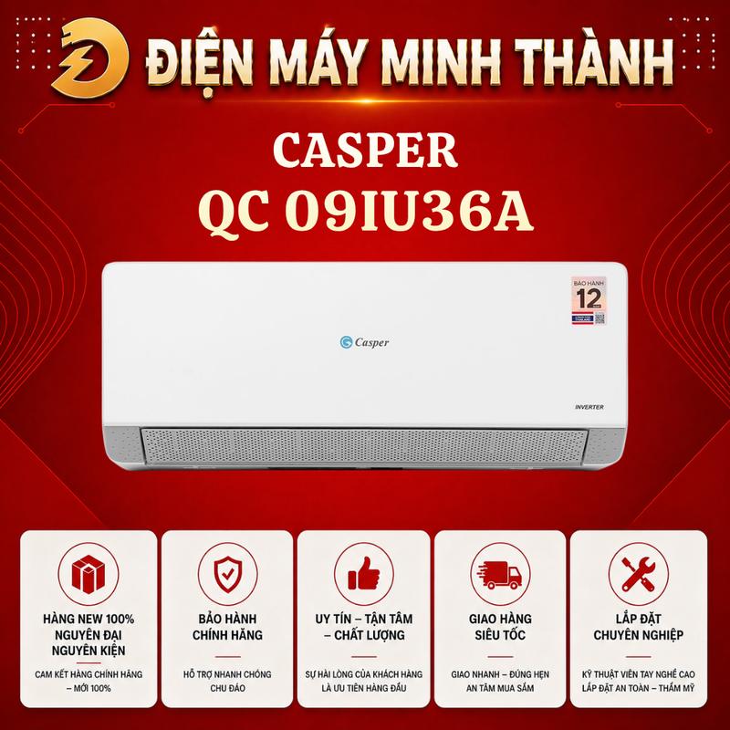QC-09IU36A inverter Điều hòa Casper 1 chiều 9000BTU HÀNG CHÍNH HÃNG