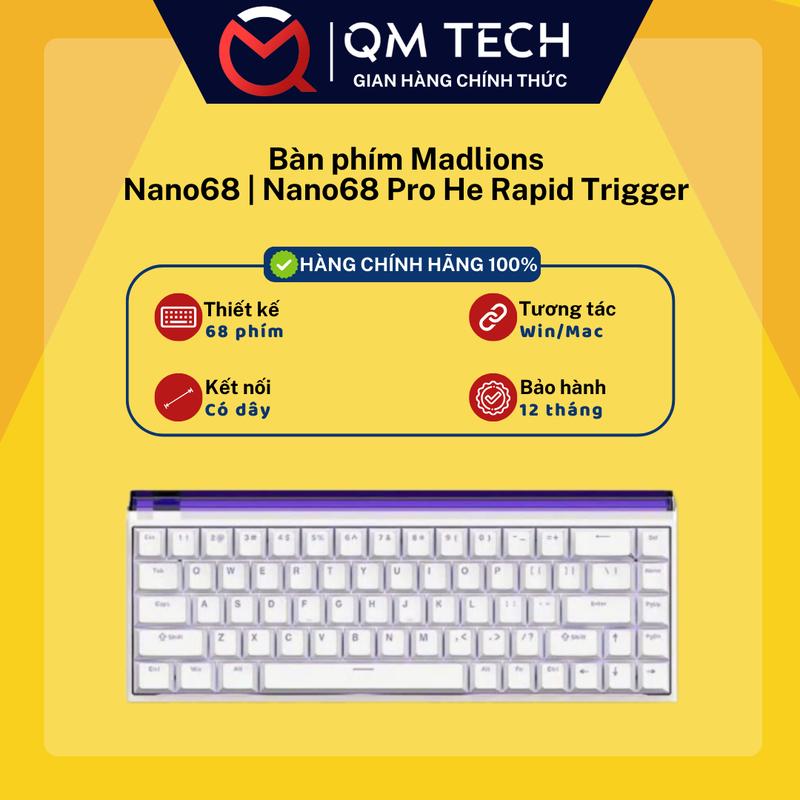 Bàn phím Rapid Trigger Madlion Nano 68 / 68 Pro - QMTECHSTORE