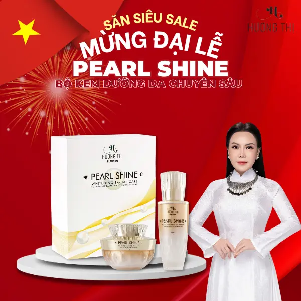 Bộ kem dưỡng da mặt Hương Thị thế hệ mới Pearl Shine - đột phá ngoại hình nâng cấp chất lượng