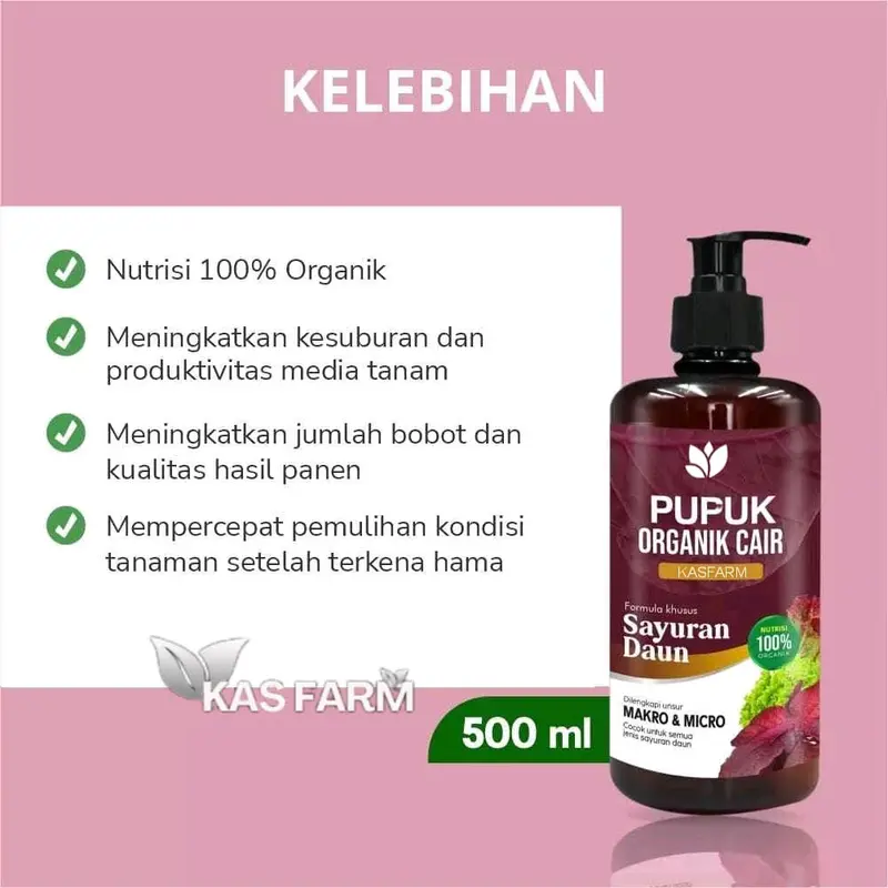 KASFARM-PUPUK ORGANIK CAIR , PRAWATAN TANAMAN SAYUR DAN DAUN / KOMPOS POC 500ML 1
