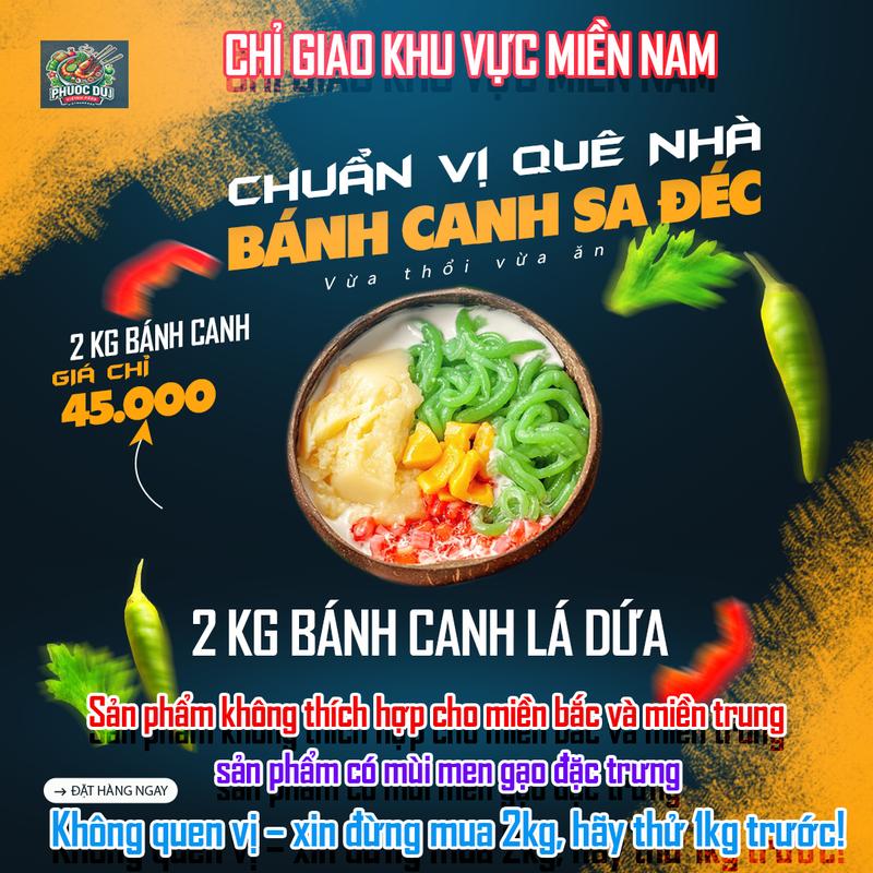  2KG Bột Bánh Canh Lá Dứa Dai Ngon Mềm Dẻo - Phước Dư 