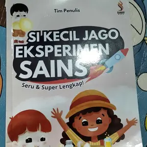 Ranah Buku Literasi - Buku Si Kecil Jago Eksperimen Sains