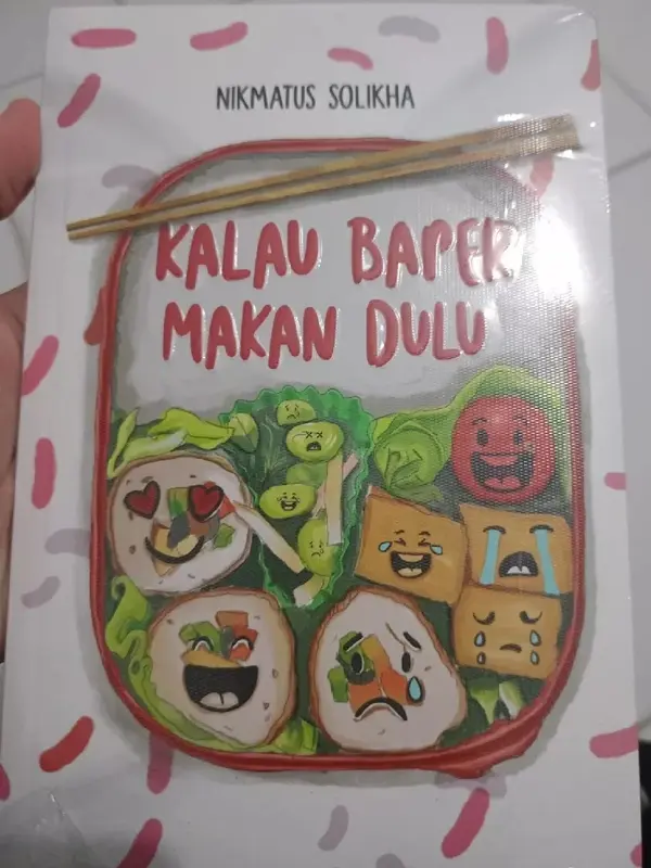 Novel Kalau Baper Makan Dulu - Nikmatus Solikha - Falcon Publishing 1