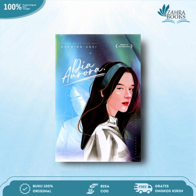 Novel Karya Nur Wyna ( Novel Dia Angkasa, Novel Dia Aurora, Novel Dia Bara, Novel Dia Razi, Buku Angkasa Dream Book ) 4