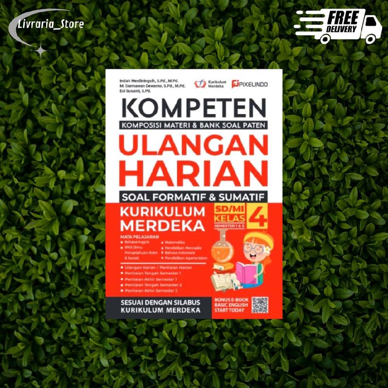Buku Kompeten Ulangan Harian Kelas 4 SD KURIKULUM MERDEKA PENULIS ...
