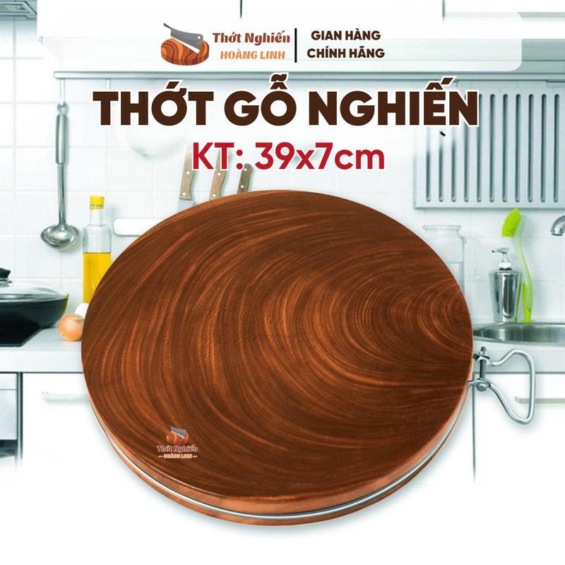 Thớt gỗ nghiến kích thước 39x7cm, thớt băm chặt, thớt nghiến đá, Thớt Nghiến Hoàng Linh