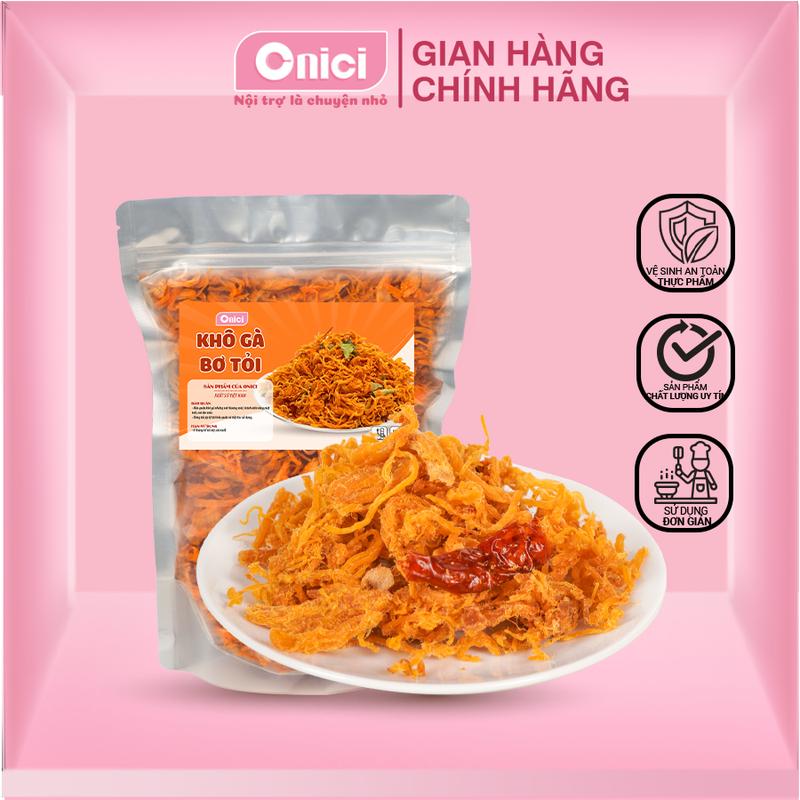 Khô gà bơ tỏi siêu ngon Bếp Của Mẹ ONICI loại 500G - Ăn Vặt Food
