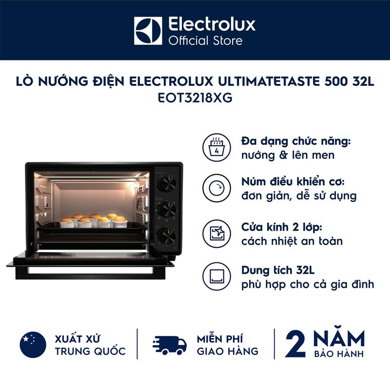 Electrolux Lò Nướng Đa Năng 32L EOT3218XG - Nướng & Lên Men, Điều Khiển Cơ, Chức năng Đối Lưu, Lên Men, Hẹn Giờ