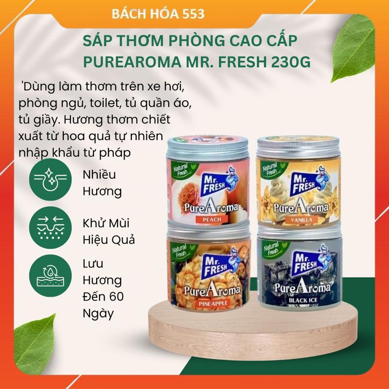 Sáp Thơm Phòng Khử Mùi PureaAroma Mr. Fresh 230G