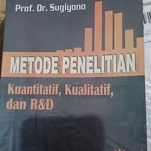 METODE PENELITIAN KUANTITATIF, KUALITATIF DAN R&D : PROF DR. SUGIYONO Soft Cover