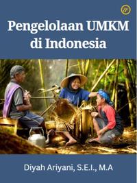 Gambar Pengelolaan UMKM di Indonesia dari Penerbit Dewangga Kota Bekasi 1 Tokopedia