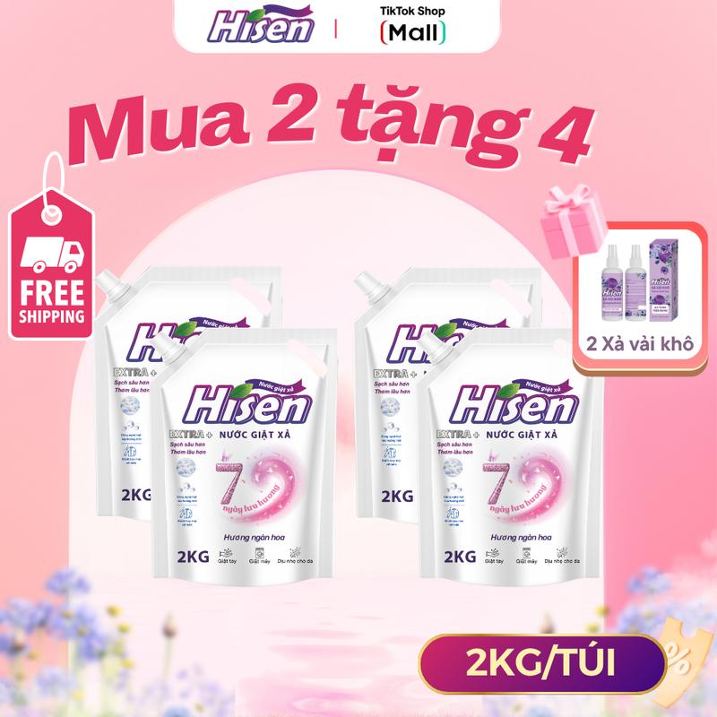 Mua 2 tặng 4 7 ngày lưu hương Nước giặt xả Cao Cấp HISEN Extra Plus - 2KG túi - Tặng kèm 1 Xả vải -Hương Ngàn Hoa - Sạch Sâu Hơn - Thơm Lâu Hơn Làm Sạch vải quần áo đồ