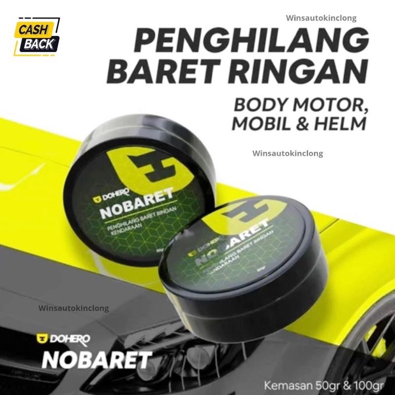 Dohero NoBaret - Compound Penghilang baret Motor Mobil Kendaraan 0