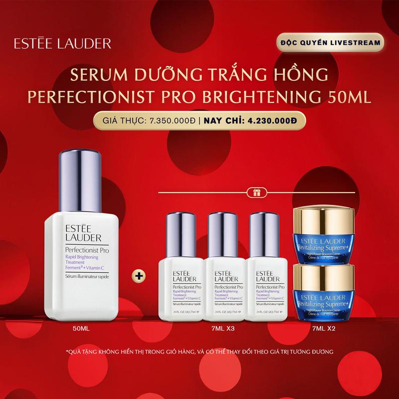 Flash Sale Serum Tinh chất dưỡng trắng hồng và khắc phục sạm nám Estee Lauder Perfectionist Pro Rapid Brightening Treatment with Ferment3 + Vitamin C 50ml