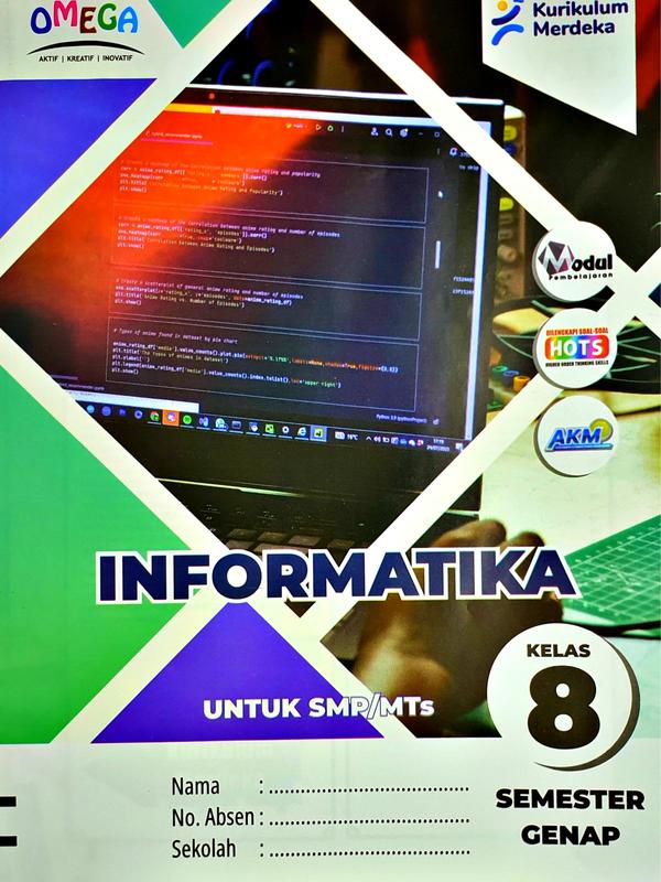 BUKU LKS INFORMATIKA TIK SMP KELAS 7 8 9 SEMESTER 2 KURIKULUM MERDEKA KURMER | O.M 3