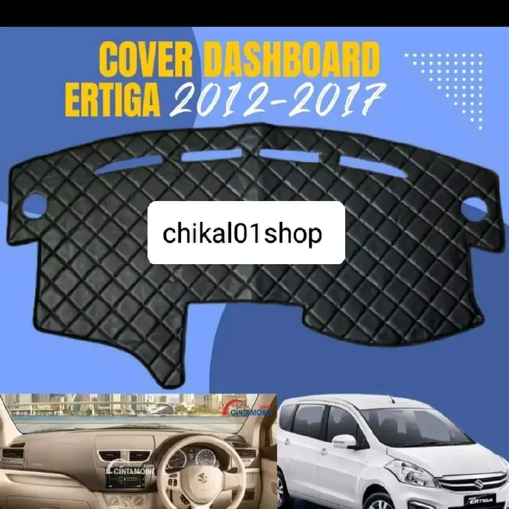 Chikal01Shop Alas Pelindung Dashboard Mobil Ertiga Lama 2012-2017 Bahan Kulit Synthetik Anti-Slip Luxury Fit Interior
