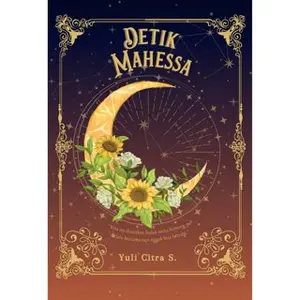 Novel Detik Mahesa - Yuli Citra S.