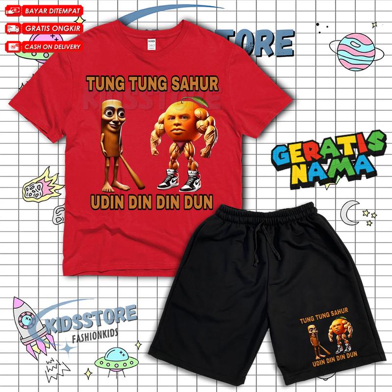 Setelan Anak Kaos Celana Pendek Tung Tung Sahur X Udin Din Din Dun Cotton Combed Baby Terry DTF Free Nama 2