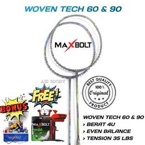 Raket Badminton Woven Tech 90 Woven Tech 60 Maxbolt Tarikan 35 Lbs