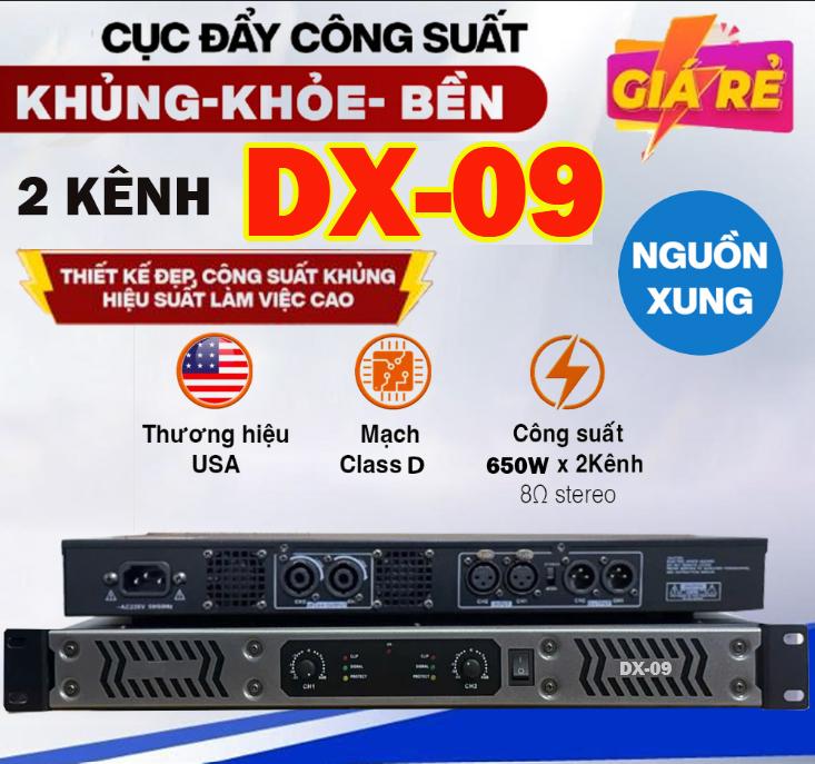 Cục Đẩy Công Suất 2 Kênh DX-09 Nguồn Xung, Công Suất 650W /1 Kênh, Âm Thanh Mạnh Mẽ,Lọc Âm Xuất Sắc Tiếng Sáng