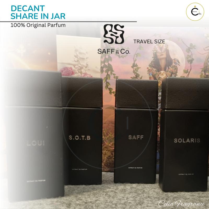 SAFF & CO Decant (Share in Jar) – Travel Size SAFF & CO LOUI OSTARA S.O.T.B SAFF SOLARIS Decant SAFF & CO LOUI OSTARA S.O.T.B SAFF SOLARIS 2