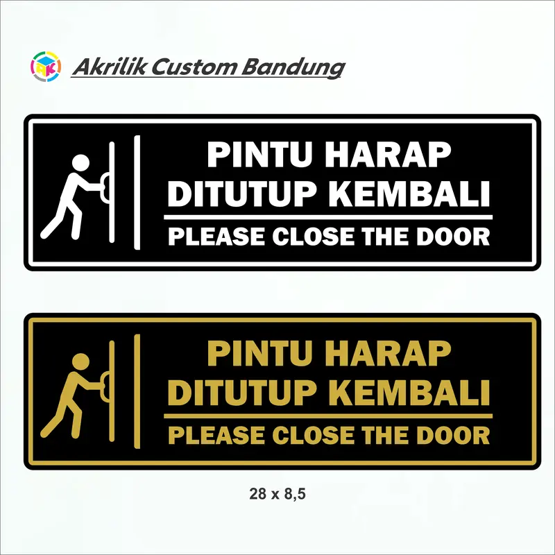 Akrilik Pintu Harap Tutup Kembali Acrilyc Hitam Cutting Sticker Signage 1