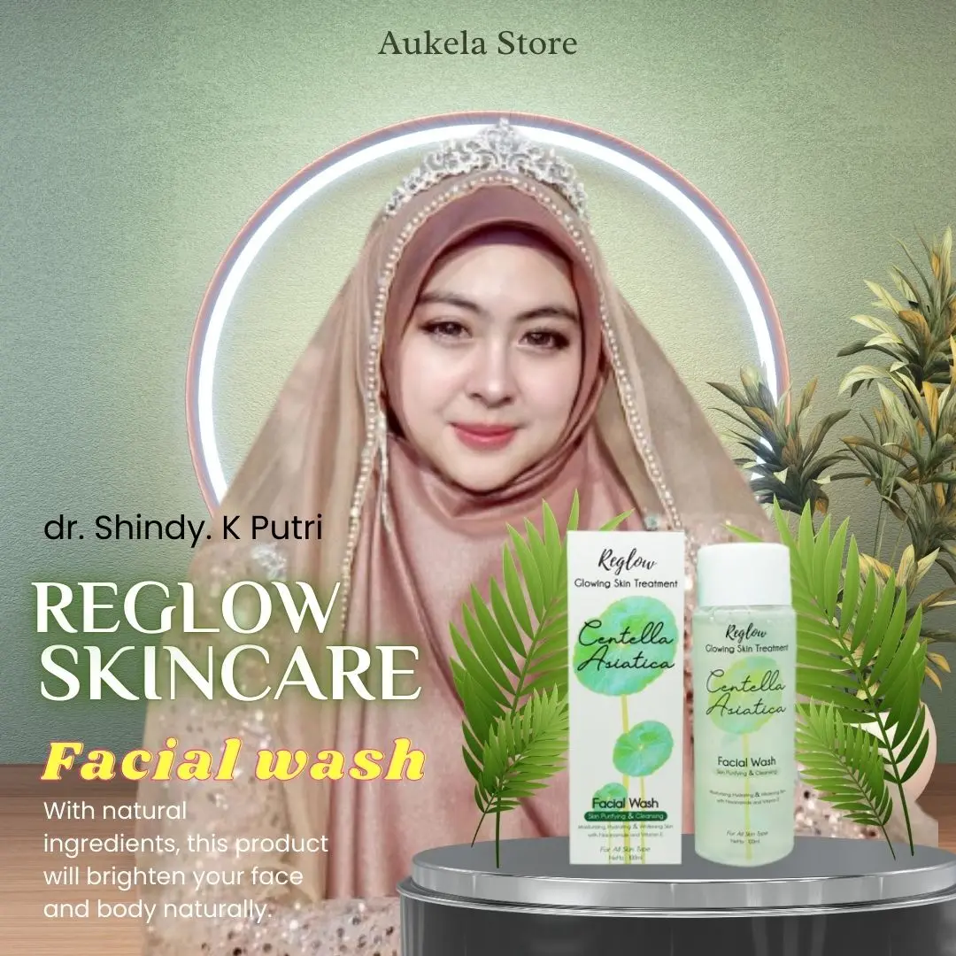Reglow Skincare Facial Wash Sabun Pencuci unuk Membersihkan Muka sebagai Perawatan & Kecantikkan kulit Wajah sehingga bebas berjerawat  berminyak serta Flek Hitam & mencerah kan, mengatasi Beruntusan dari dr. Shindy Putri bisa COD & Free Ongkir