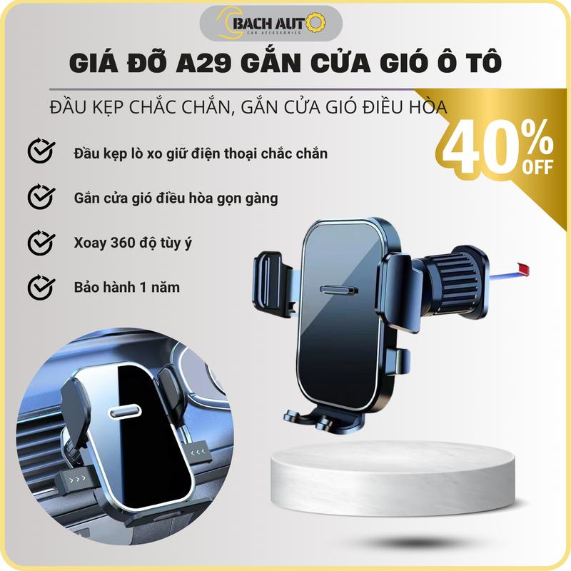 Giá đỡ điện thoại ô tô A29, gắn cửa gió ô tô, mặt tráng gương sang trọng, xoay 360 độ, BACH AUTO
