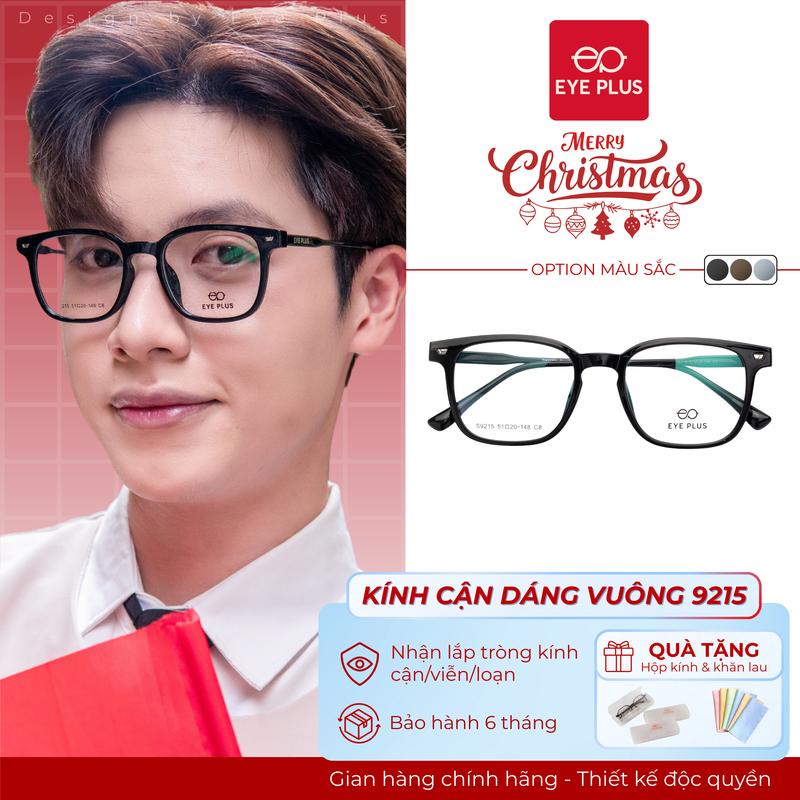 Kính Cận Dáng Vuông Nam Nữ Eye Plus 9215 Gọng Kính Nhựa Nguyên Chất Chuôi Bọc Lõi Thép Cao Cấp Kính Mắt Kiểu Dáng Thời Trang Unisex Hiện Đại