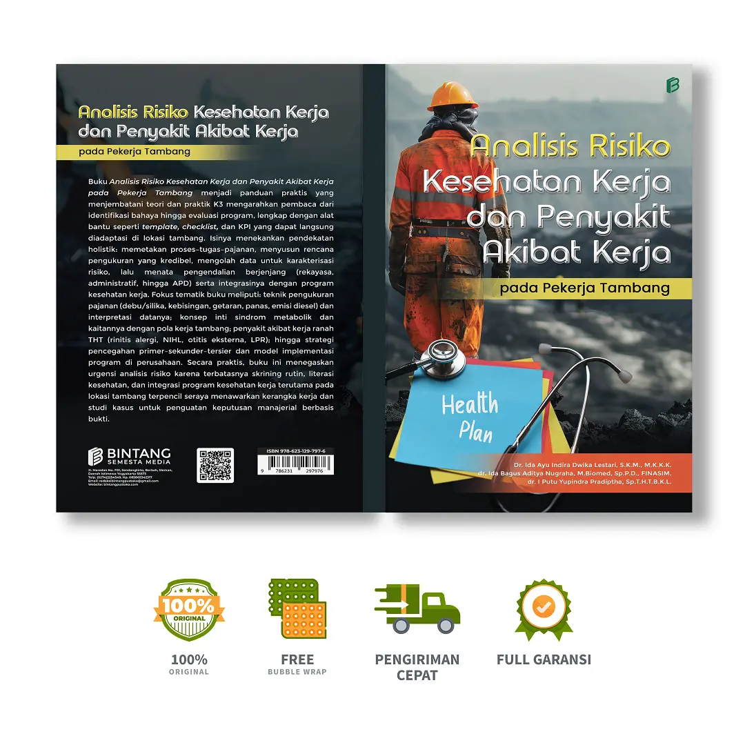 Analisis Risiko Kesehatan Kerja dan Penyakit Akibat Kerja pada Pekerja Tambang