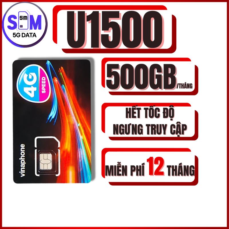 SIM 4G Vinaphone U1500 12BIG50Y D500 12D159V 12D49P 12TD49 - TRỌN GÓI 1 NĂM - 500GB T - SIM 5G DATA