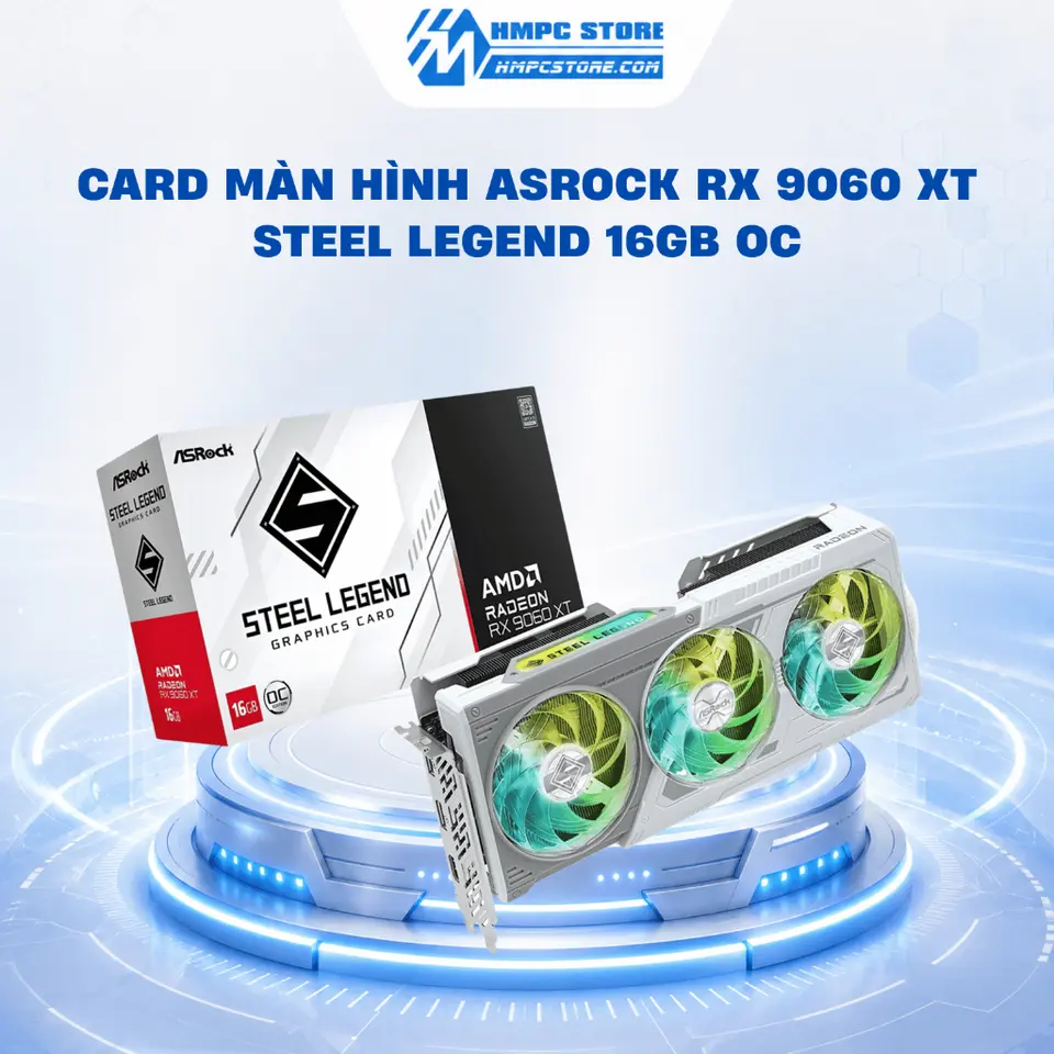 Card màn hình ASROCK RX 9060 XT Steel Legend 16GB OC | BH 3 năm