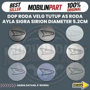 Dop roda Velg Tutup As Roda Ayla Sigra Sirion Best Seller