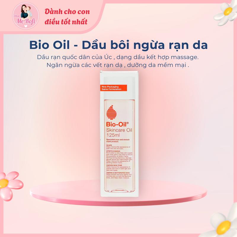 Dầu rạn Bio Oil Skincare chăm sóc cơ thể dạng dầu ngừa rạn da cho mẹ bầu và sau sinh - Mẹ Rofi