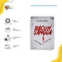 Gambar Ready Buku Horor Novel Racun Sangga - Gusti Gina - Bumi Fiksi dari BumifiksiJakarta_NEW Kota Administrasi Jakarta Selatan 2 Tokopedia