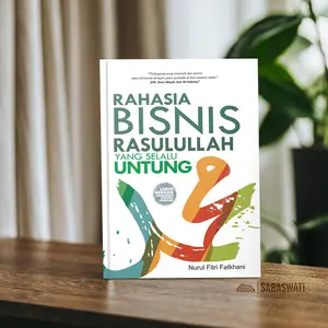 Rahasia Bisnis Rasulullah Yang Selalu Untung | Nurul Fitri Fatkhani